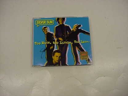 SILVER SUN-TOOMUCH TOO LITTLE TOO LATE -ORIGINAL SIGNED